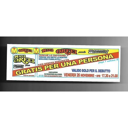Biglietto Ingresso Circo - Maya Orfei - misura cm. 14x5