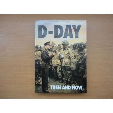 D-Day Then And Now Volume One Hardback Book After The Battle Winston G Ramsey