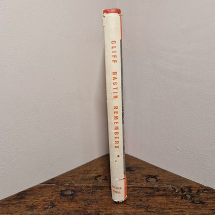 Cliff Bastin Remembers Hardback 1950 The Ettrick Press (Moisture damage)
