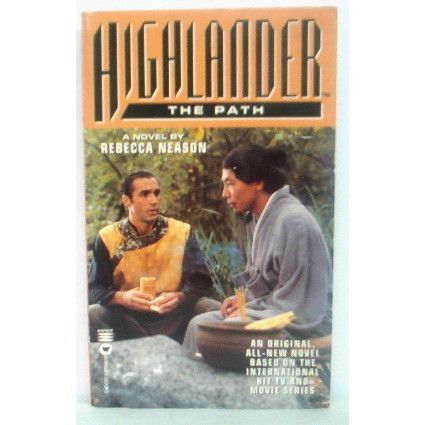 HIGHLANDER ' THE PATH ' soft bound book (1997)