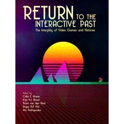 Return to the Interactive Past