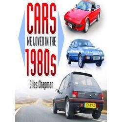 Cars We Loved In The 1980S