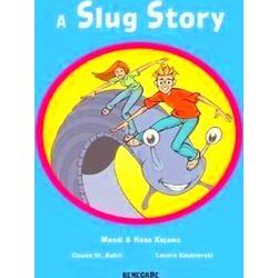 A Slug Story
