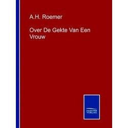Over De Gekte Van Een Vrouw