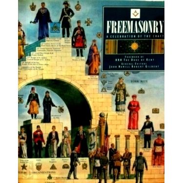 Freemasonry - A Celebration of the Craft - John Hamill; Robert Gilbert; Hrh The