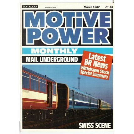 Motive Power Monthly Magazine March 1987 (Good)