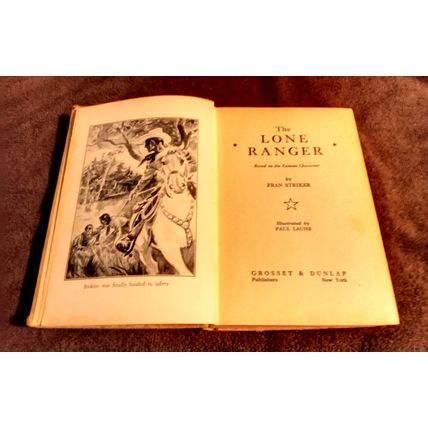 Old Vintage Original Childrens Book The Lone Ranger & The Gold Robbery 1939