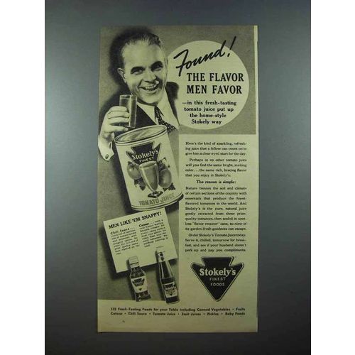 1940 Stokely's Tomato Juice Ad - Flavor Men Favor