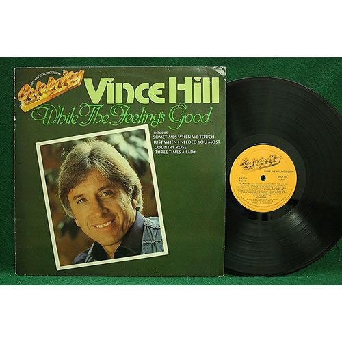 Vince Hill - While The Feeling’s Good - ACLP 001 - NM