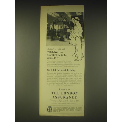 1962 London Assurance Ad - Suddenly my wife said Holidays!