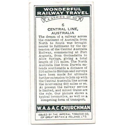 CHURCHMAN CIGARETTE CARD WONDERFUL RAIL TRAVEL 1937 No 6 CENTRAL LINE AUSTRALIA
