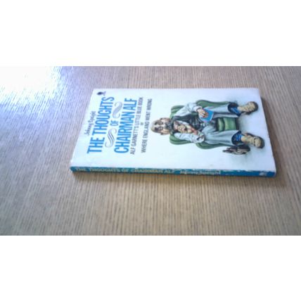 The Garnett Chronicles: The Life and Times of Alfred Garnett Esq. (H/B) 1986