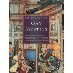 The Essential Gay Mystics