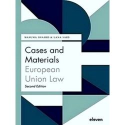 Boom Jurisprudentie En Documentatie: Cases and Materials European Union Law
