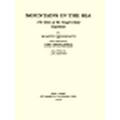 Mountains in the Sea - The Story of the Gough Island Expedition by Martin W. Hol