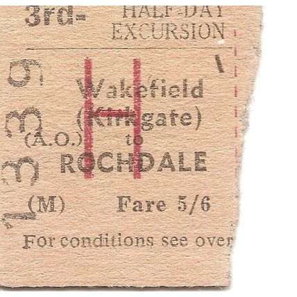 B.T.C. Edmondson Ticket - Wakefield Kirkgate to Rochdale
