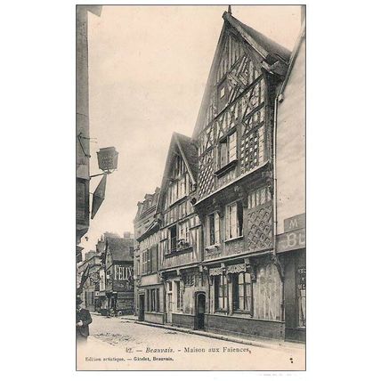 60 - Beauvais - maison aux Faîences