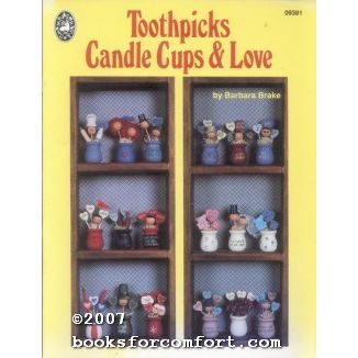 Toothpicks Candle Cups & Love 09381