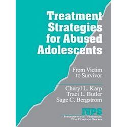 Treatment Strategies for Abused Adolescents