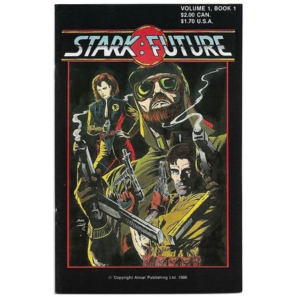 Stark: Future #1 (1986) *Aircel Publishing / Rachel / High Lord Orrista / Kanen*