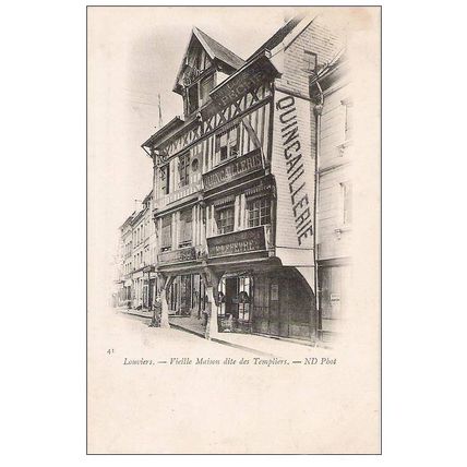 27 - LOUVIERS - QUINCAILLERIE - MAISON DITE DES TEMPLIERS