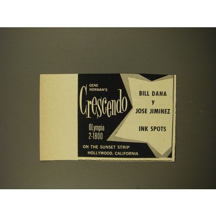 1961 Gene Norman's Crescendo Advertisement - Bill Dana y Jose Jiminez Ink Spots