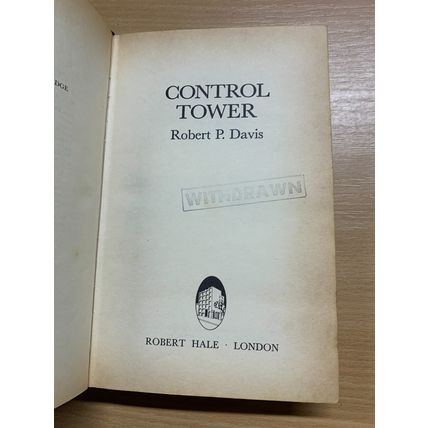 1980 1ST EDITION ROBERT P DAVIS "CONTROL TOWER" FICTION HARDBACK BOOK (P4)