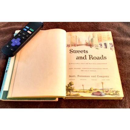 Old Vintage Basic Reader Streets And Roads By William Gray & May Arbuthnot 1947