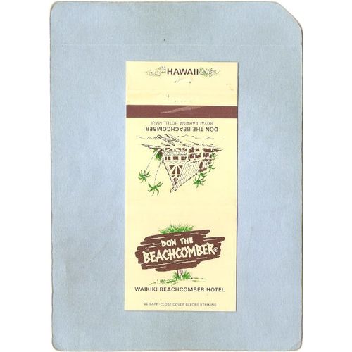 HI Maui Matchcover Tiki Don The Beachcomber Royal Lahaina Hotel / Don The ~44
