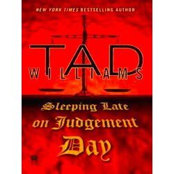 Sleeping Late On Judgement Day