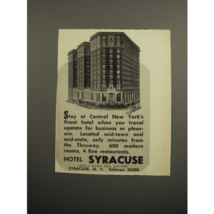1955 Hotel Syracuse Ad - Stay at Central New York's finest hotel