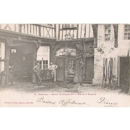 80 - Abbeville - Maison dite de François 1er