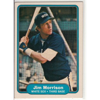 1982 Fleer baseball card 354 Jim Morrison– White Sox