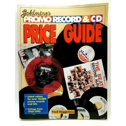 Goldmine's Promo Record & CD Price Guide 1950-1995 Fred Heggeness (G6)