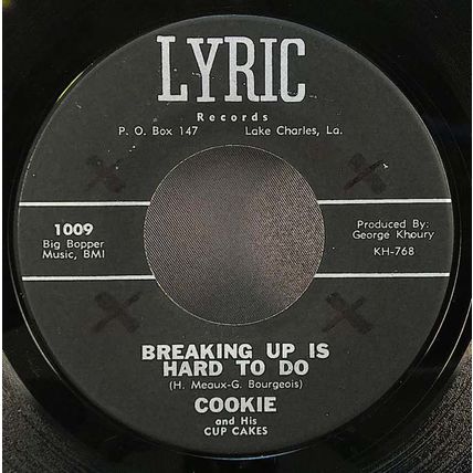 Cookie and His Cup Cakes - I Cried / Breaking Up is Hard To Do Vinyl 45
