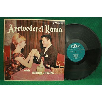 Berni Perini - Arrivederci Roma - ARC 529 - EX+