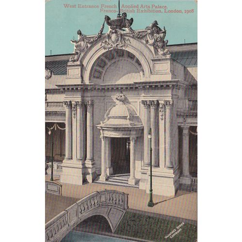 West Entrance French Applied Arts Palace Franco British Exhibition 1908 Postcard