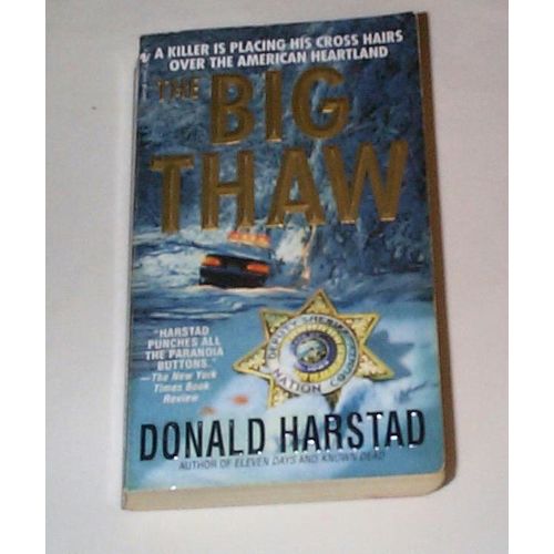 Donald Harstad - - Big Thaw