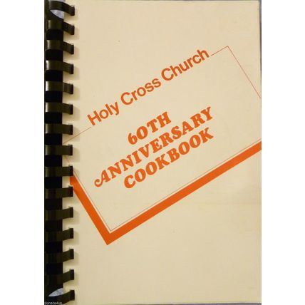 VERY RARE COMMUNITY COOKBOOK HOLY CROSS POLISH CHURCH ELYRIA OHIO 60th anv c1980