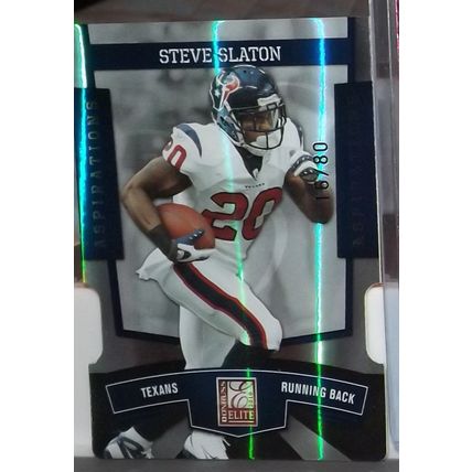 2010 Donruss Elite STEVE SLATON (Texans) Aspiratons die cut #40 16/80