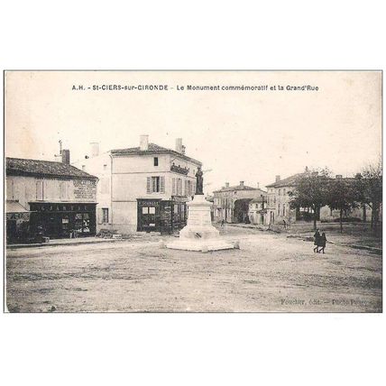 33 - St Ciers sur Gironde - le monument commémoratif et la grande rue