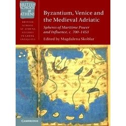 British School at Athens Studies in Greek Antiquity: Byzantium, Venice - Various