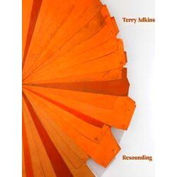 Terry Adkins: Resounding