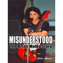 Misunderstood - The Brian Molko Story