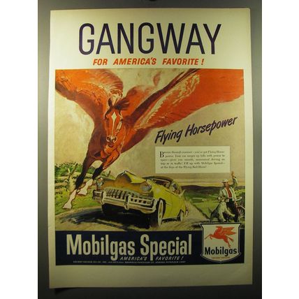 1949 Mobil Mobilgas Special Ad - Gangway for America's favorite!