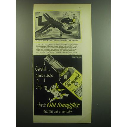 1948 Old Smuggler Scotch Ad - cartoon by Richard Taylor - Careful, William!