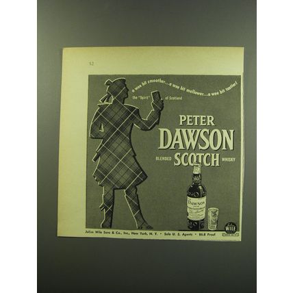 1949 Peter Dawson Scotch Ad - A wee bit smoother.. a wee bit mellower