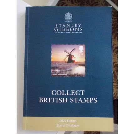 GREAT BRITAIN COLLECT BRITISH STAMPS CATALOGUE 2022 (ORIGINAL PRICE £19.95)