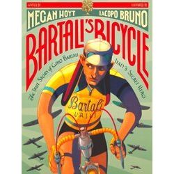 Bartali's Bicycle The True Story Of Gino Bartali, Italy's Secret Hero