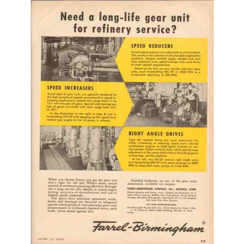 FARREL-BIRMINGHAM COMPANY 1955 long-life gear refinery vintage ad